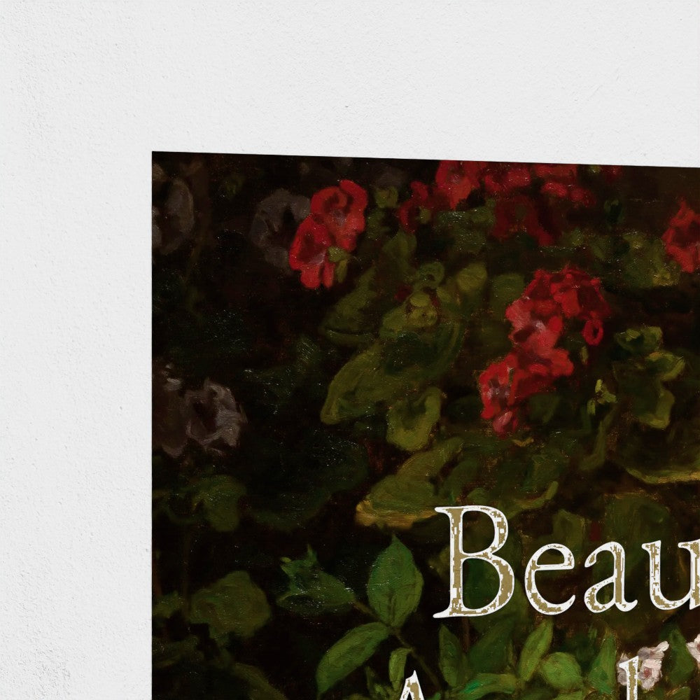 Fine Art Print Close up of section of Floral still life painting with a motivational quote hanging on white background to demonstrate contrast and show detail of gold foil metallic text.