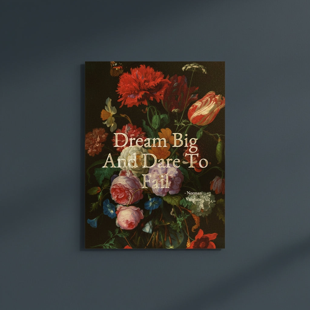 Fine Art Print Floral still life painting with a motivational quote in gold metallic foil text hanging on blue-gray background with spotlight lighting effect.