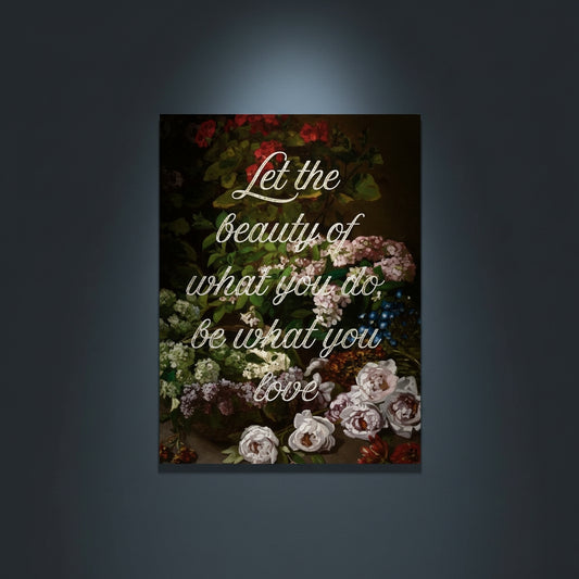Fine Art Print Floral still life painting with a motivational quote in gold metallic foil text hanging on blue-gray background with spotlight lighting effect.