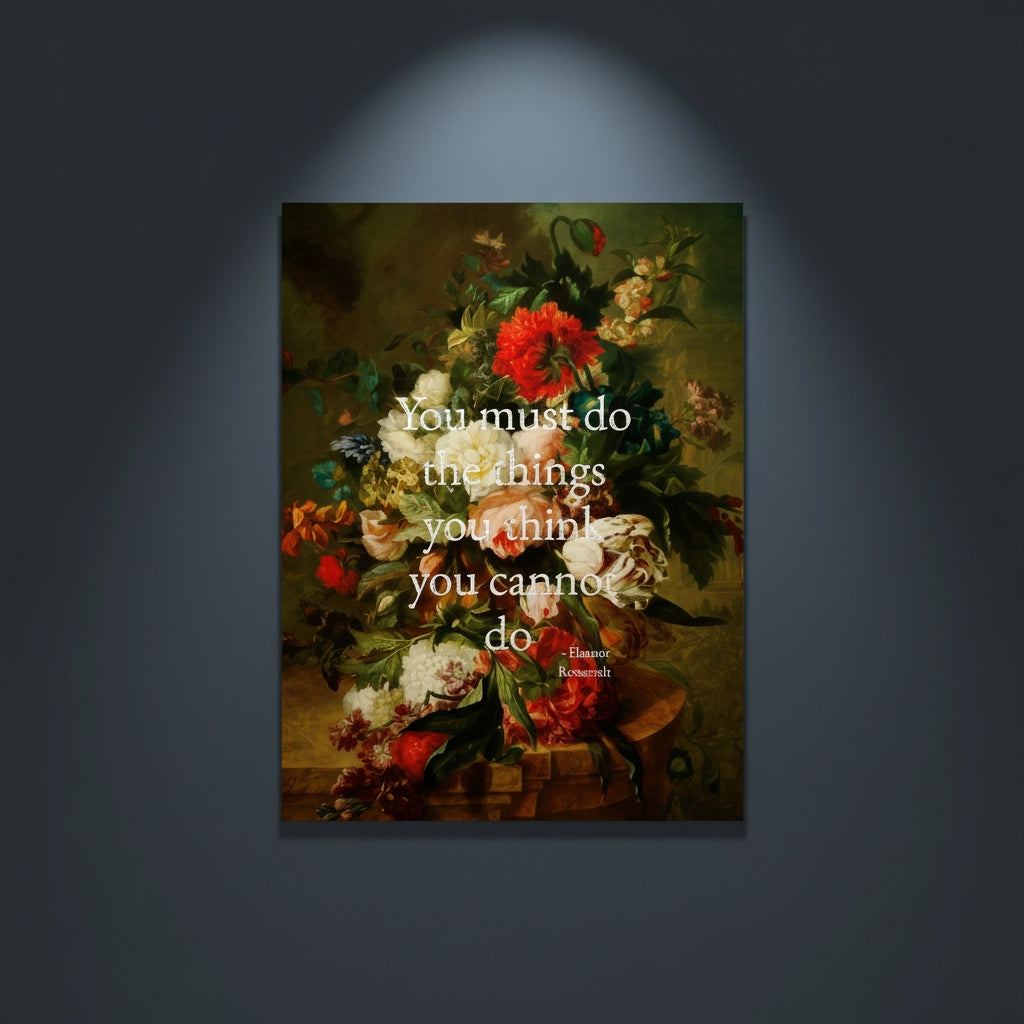 Floral still life painting with a motivational quote in gold metallic foil text hanging on blue-gray background with spotlight lighting effect. 