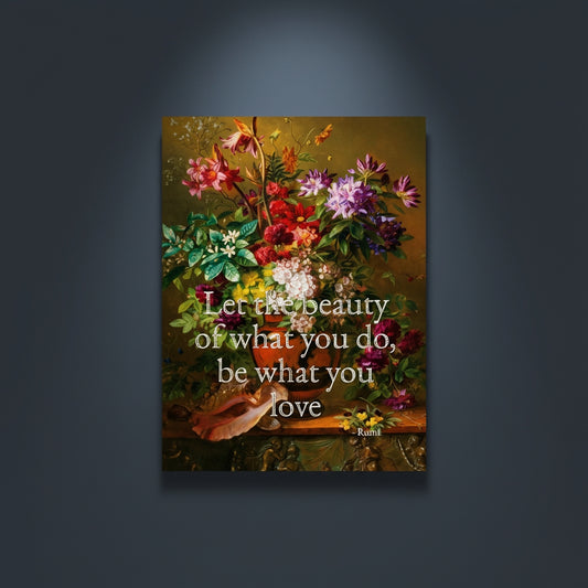 Fine Art Print Floral still life painting with a motivational quote in gold metallic foil text hanging on blue-gray background with spotlight lighting effect. 