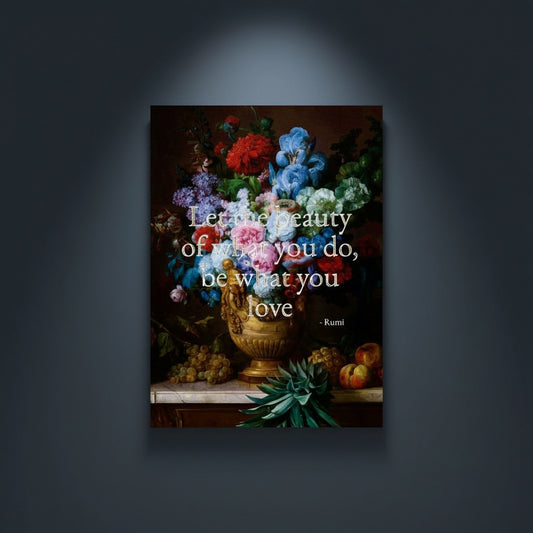 Fine Art Print Floral still life painting with a motivational quote in gold metallic foil text hanging on blue-gray background with spotlight lighting effect. 