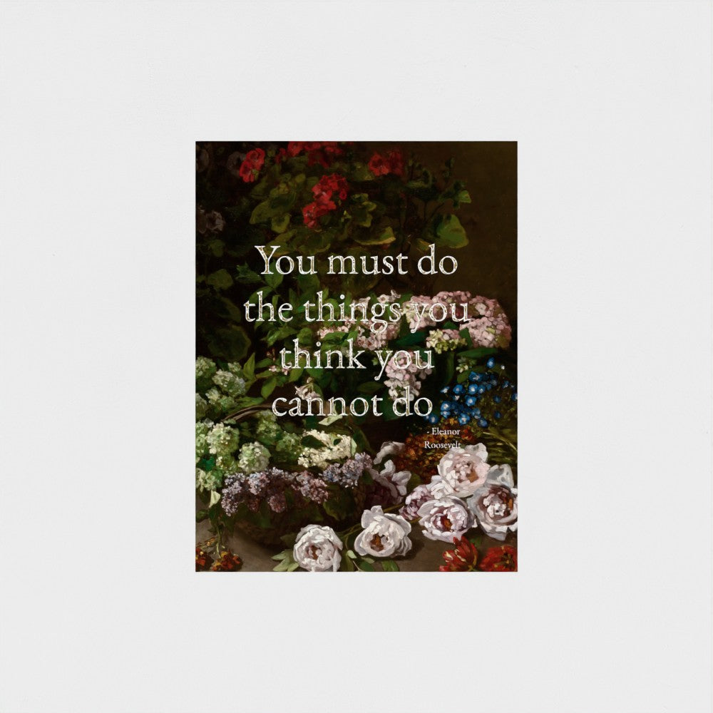 Fine Art Print Floral still life painting with a motivational quote in gold metallic foil text hanging on white background to demonstrate contrast. 