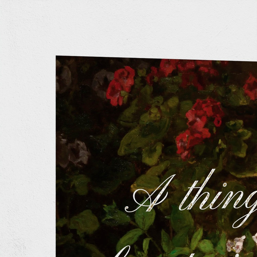 Fine Art Print Close up of section of Floral still life painting with a motivational quote hanging on white background to demonstrate contrast and show detail of gold foil metallic text. 